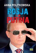 Rosja Puti... - Anna Politkowska -  Książka z wysyłką do Niemiec 