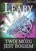 Twój mózg ... - Timothy Leary - buch auf polnisch 