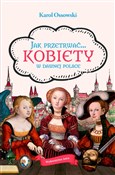 Jak przetr... - Karol Ossowski -  polnische Bücher