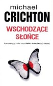 Wschodzące... - Michael Crichton -  Książka z wysyłką do Niemiec 
