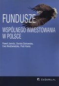 Fundusze w... - Paweł Jamróz, Dorota Ostrowska, Ewa Niedźwiedzka, Piotr Kania -  fremdsprachige bücher polnisch 