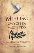 Polnische buch : Miłość zwy... - Grzegorz Sokołowski, Józef Witko