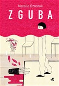 Zguba - Natalia Szostak -  polnische Bücher