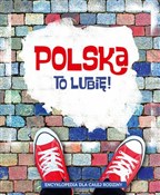 Polska to ... - Aleksander Długołęcki, Marta Maruszczak, Małgorzata Mroczkowska, Barbara Odnous -  Książka z wysyłką do Niemiec 