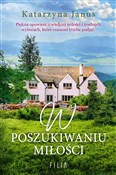Polska książka : W poszukiw... - Katarzyna Janus