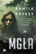 Zobacz : Mgła - Kamila Bryksy
