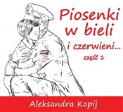 Polska książka : Piosenki w... - Aleksandra Kopij