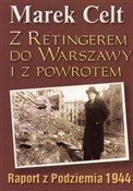 Z Retinger... - Marek Celt - buch auf polnisch 