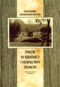 Bild von Dwór w Kraśnicy i Hubalowy demon