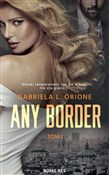 Polnische buch : Any Border... - Gabriela L. Orione