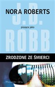 Polska książka : Zrodzone z... - Nora Roberts