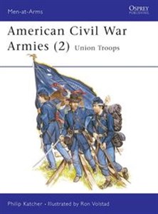Bild von Men-at-Arms 177 American Civil War Armies (2) Union Troops