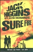 Zobacz : Sure Fire - Jack Higgins