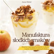 Manufaktur... - Janny Hebel -  polnische Bücher