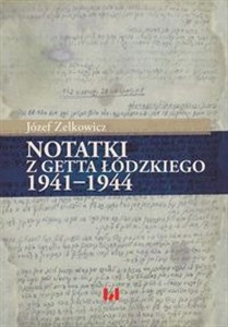 Bild von Notatki z getta łódzkiego 1941-1944