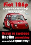 Fiat 126p.... - Aleksander Sowa - Ksiegarnia w niemczech