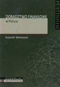 Doradztwo ... - Krzysztof Waliszewski -  fremdsprachige bücher polnisch 