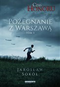 Czas Honor... - Jarosław Sokół - buch auf polnisch 