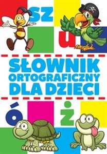 Obrazek Słownik ortograficzny dla dzieci