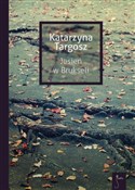 Książka : Jesień w B... - Katarzyna Targosz