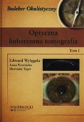 Zobacz : Optyczna k... - Edward Wylęgała, Anna Nowińska, Sławomir Teper