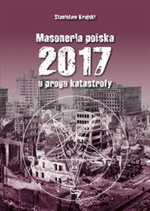 Bild von Masoneria polska 2017 U progu katastrofy