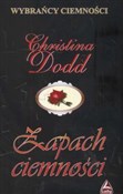 Polska książka : Zapach cie... - Christina Dodd