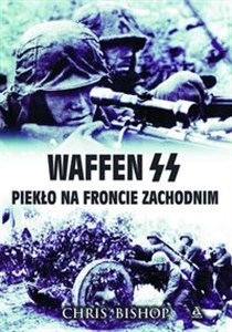 Obrazek Waffen SS Piekło na froncie zachodnim