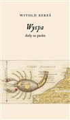 Wyspa ślad... - Witold Bereś -  polnische Bücher