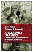 Hitlerowcy... - Barry Rubin, Wolfgang G. Schwanitz - Ksiegarnia w niemczech