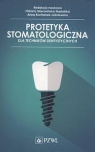 Bild von Protetyka stomatologiczna dla techników dentystycznych