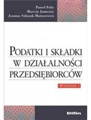 Książka : Podatki i ... - Paweł Felis, Marcin Jamroży, Joanna Szlęzak-Matusewicz