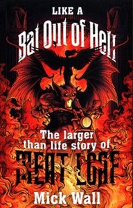 Bild von Like a Bat Out of Hell The Larger than life Story of Meat Loaf