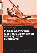 Model naby... - Stanisław Czyż -  fremdsprachige bücher polnisch 