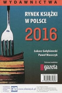 Bild von Rynek książki w Polsce 2016 Wydawnictwa