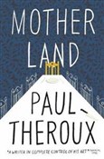 Mother Lan... - Paul Theroux -  polnische Bücher