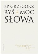 Książka : Moc słowa - Grzegorz Ryś