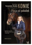 Polska książka : Konie. Pas... - Karolina Ferenstein-Kraśko