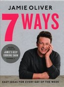 7 Ways Eas... - Jamie Oliver -  Książka z wysyłką do Niemiec 