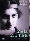 Mela Muter... - Karolina Prewęcka -  polnische Bücher
