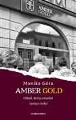 Amber Gold... - Monika Góra -  Książka z wysyłką do Niemiec 