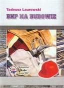 Bhp na bud... - tadeusz Laurowski -  Książka z wysyłką do Niemiec 
