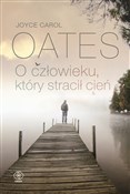 O człowiek... - Joyce Carol Oates -  polnische Bücher