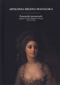 Bild von Pamiętniki pensjonarki Zapiski z czasów edukacji w Paryżu (1771-1779)