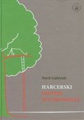 Harcerski ... - Marek Gajdziński -  polnische Bücher