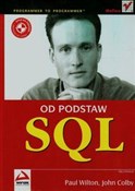SQL Od pod... - Paul Wilton, John Colby -  Polnische Buchandlung 