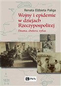 Wojny i ep... - Renata Elżbieta Paliga -  fremdsprachige bücher polnisch 