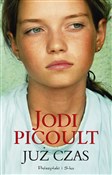 Już czas - Jodi Picoult -  Polnische Buchandlung 