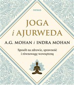 Polska książka : Joga i aju... - A.G. Mohan, Indra Mohan