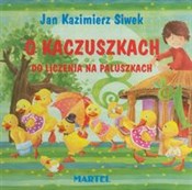 O kaczuszk... - Jan Kazimierz Siwek -  polnische Bücher